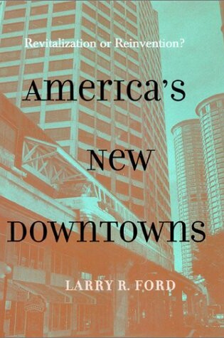 Cover of America's New Downtowns