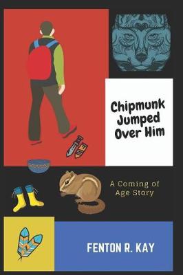 Book cover for Chipmunk Jumped Over Him