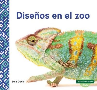 Book cover for Diseños En El Zoo (Patterns at the Zoo)