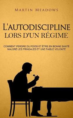 Book cover for L'autodiscipline lors d'un régime