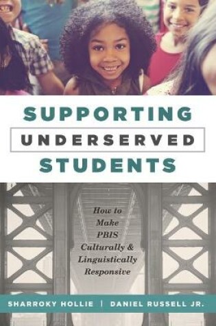 Cover of Supporting Underserved Students