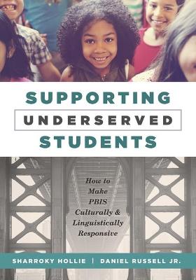 Cover of Supporting Underserved Students