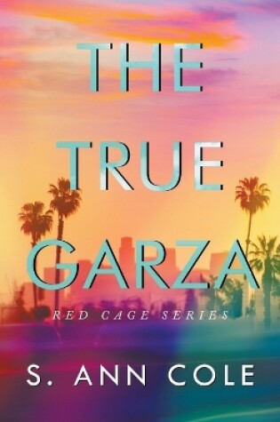 Cover of The True Garza