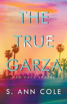 Cover of The True Garza