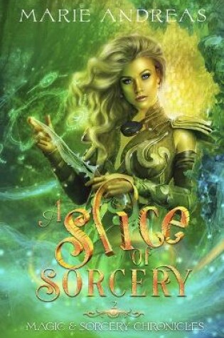 Cover of A Slice of Sorcery