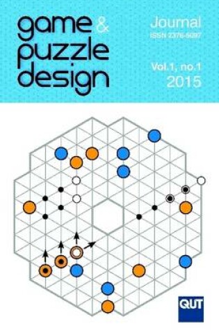 Cover of Game & Puzzle Design, Vol. 1, No. 1, 2015 (Colour)