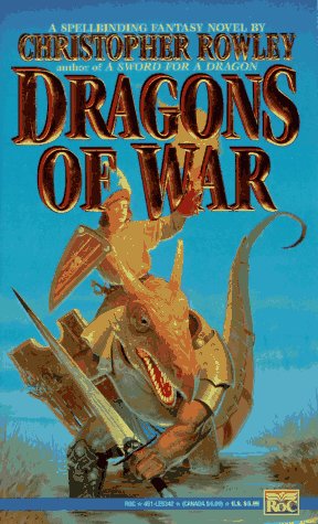 Book cover for Dragons of War: Bazil Broketail