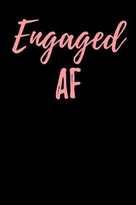 Book cover for Engaged AF