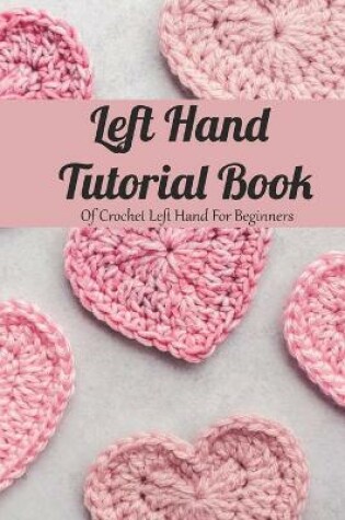 Cover of Left Hand Tutorial Book