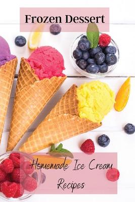 Cover of Frozen Dessert