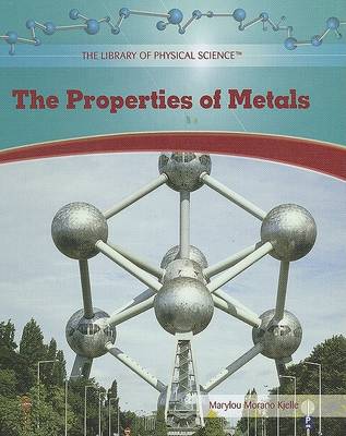 Book cover for The Properties of Metals
