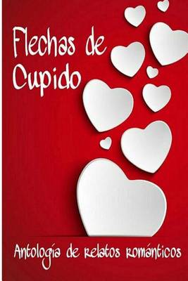 Book cover for Flechas de Cupido