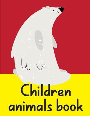 Cover of Children animals book