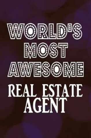 Cover of World's Most Awesome Real Estate Agent