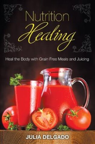 Cover of Nutrition Healing