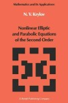 Book cover for Nonlinear Elliptic and Parabolic Equations of the Second Order