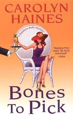 Bones to Pick by Carolyn Haines