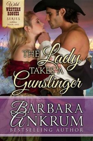 Cover of The Lady Takes a Gunslinger
