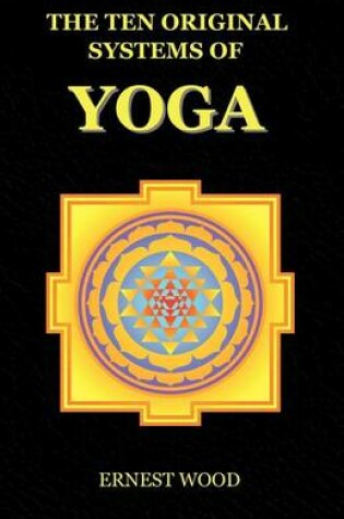 Cover of The Ten Original Systems of Yoga