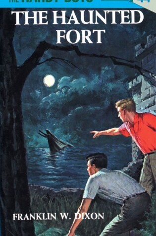 Cover of Hardy Boys 44: the Haunted Fort