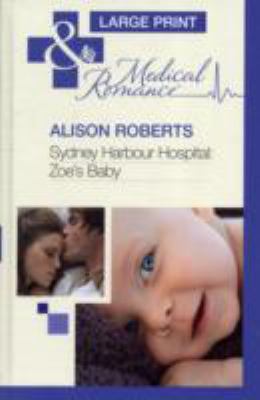 Book cover for Sydney Harbour Hospital: Zoe's Baby