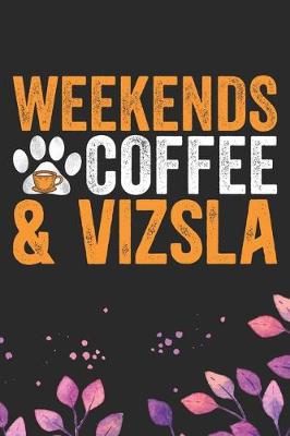 Book cover for Weekends Coffee & Vizsla