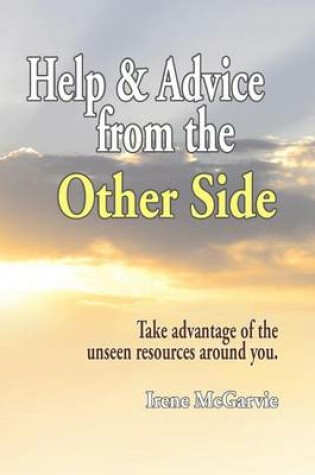 Cover of Help and Advice from the Other Side
