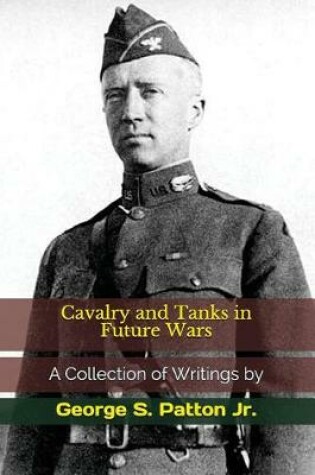 Cover of Cavalry and Tanks in Future Wars