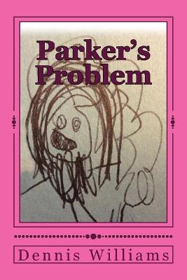 Book cover for Parker's Problem