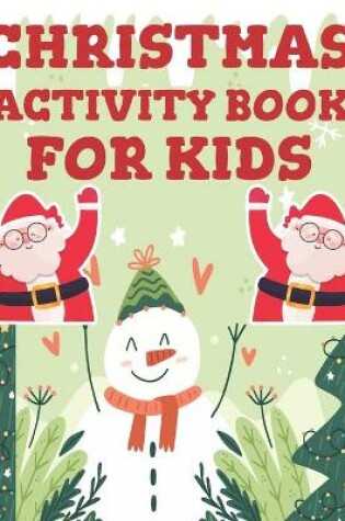 Cover of Christmas Activity Book for Kids