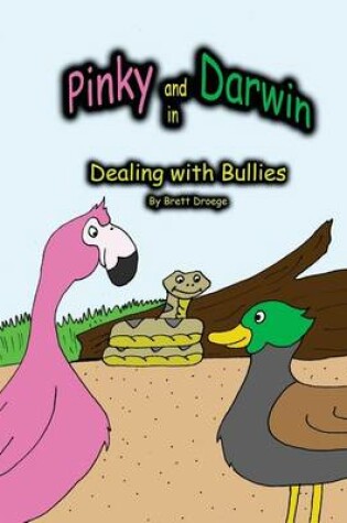 Cover of Pinky and Darwin in Dealing with Bullies