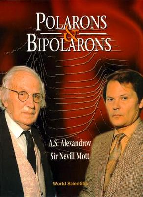 Book cover for Polarons And Bipolarons