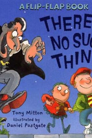 Cover of There's No Such Thing!