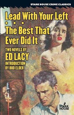 Book cover for Lead With Your Left / The Best That Ever Did It