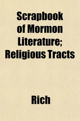 Book cover for Scrapbook of Mormon Literature; Religious Tracts