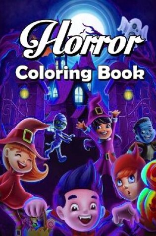 Cover of Horror Coloring Book for Kids