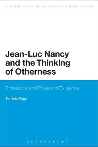 Cover of Jean-Luc Nancy and the Thinking of Otherness