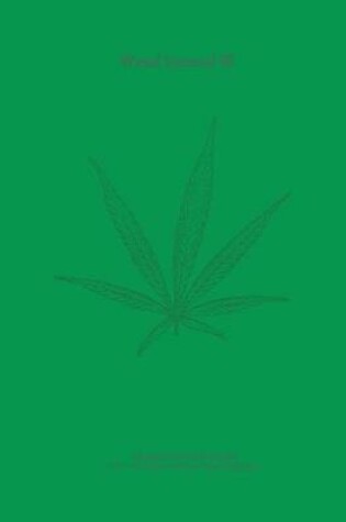 Cover of Weed Journal III