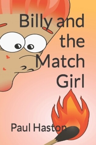 Cover of Billy and the Match Girl