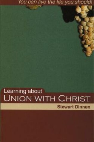 Cover of Learning About Union With Christ