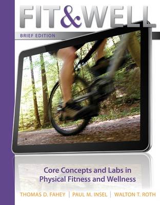 Book cover for Fit & Well Brief Version with Connect Access Card Fitness and Wellness with Learnsmart 1 Semester Access Card