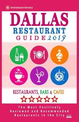 Book cover for Dallas Restaurant Guide 2019