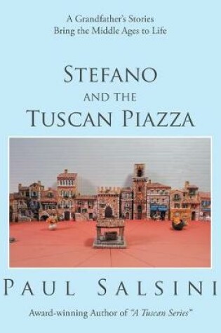 Cover of Stefano and the Tuscan Piazza