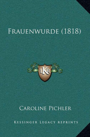 Cover of Frauenwurde (1818)