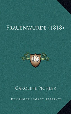 Book cover for Frauenwurde (1818)