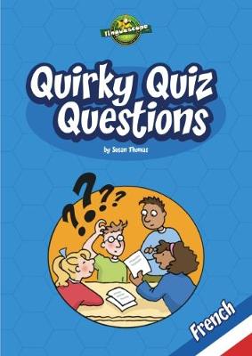 Book cover for Quirky Quiz Questions (French)