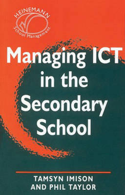 Book cover for Managing ICT in the Secondary School