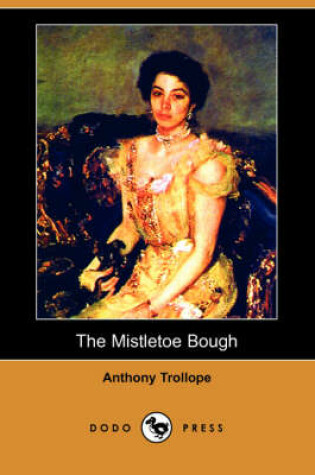 Cover of The Mistletoe Bough (Dodo Press)