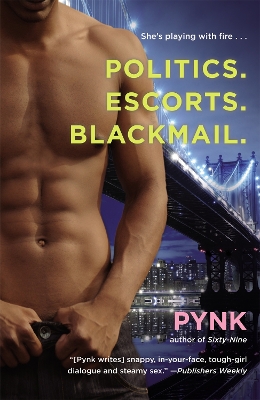 Book cover for Politics. Escorts. Blackmail.