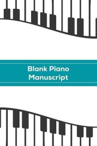 Cover of Blank Piano Manuscript